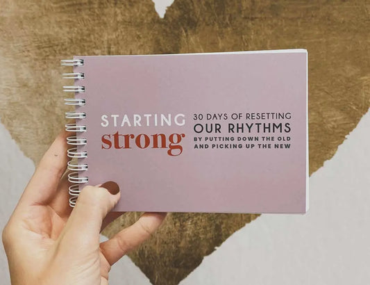 Starting Strong - 30 Day Reset