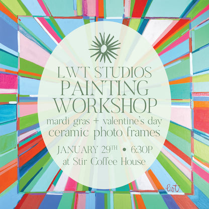 Painting Workshop Jan 29th- Ceramic Frame at Stir Coffee House